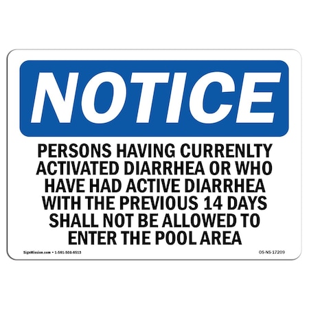 Signmission OSHA Sign, Persons Having Currently Active Diarrhea, 18in X 12in Decal, 12" W, 18" L, Landscape OS-NS-D-1218-L-17209